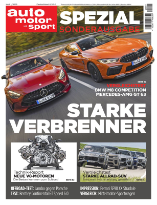 auto motor und sport SPEZIAL 1/2025 STARKE VERBRENNER 